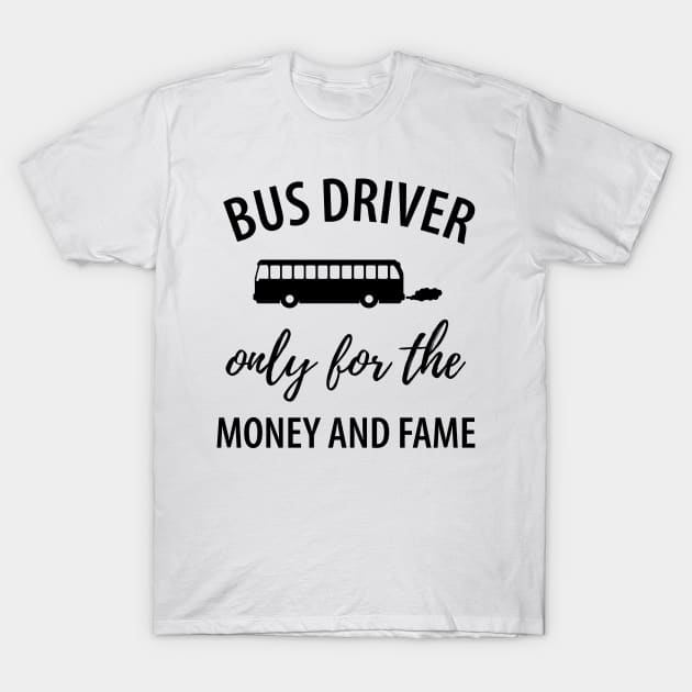 Funny bus driver saying T-Shirt by Johnny_Sk3tch